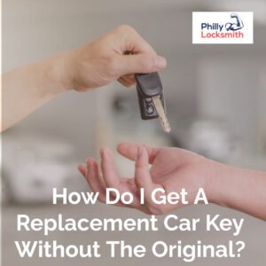 How do I get a replacement car key without the original?